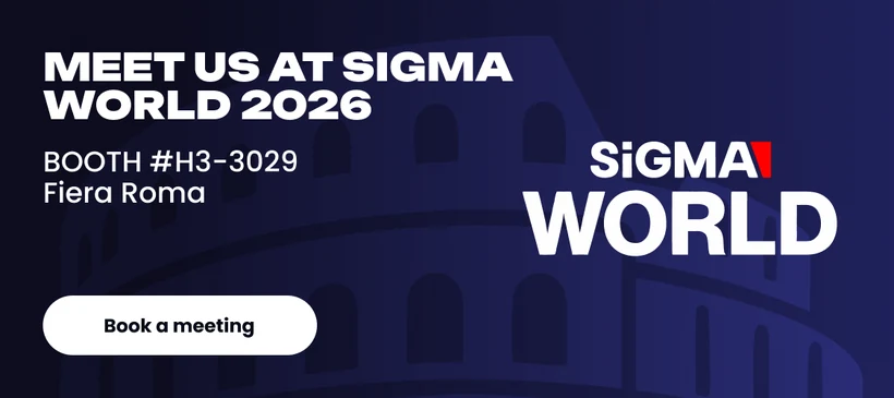 Meet us at SiGMA World 2026 - Fiera Roma, Rome, Nov 2-5. Book a meeting.